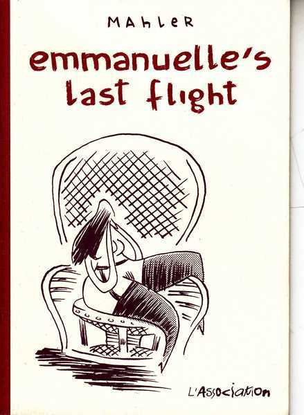 Mahler, Emmanuelle's last flight