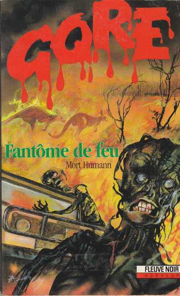 Humann Mort, Fantme de feu