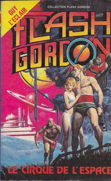 Raymond Alex, Flash Gordon1 - Le cirque de l'espace