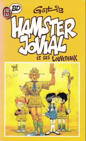 Gotlib, Hamster jovial et ses louveteaux