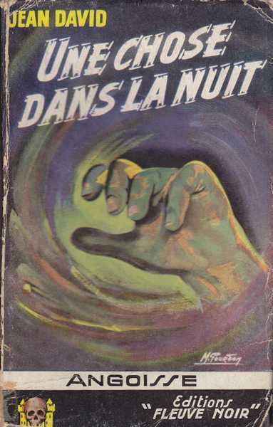 David Jean, Une chose dans la nuit 