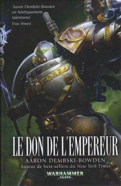 Dembski-bowden Aaron, Le don de l'empereur