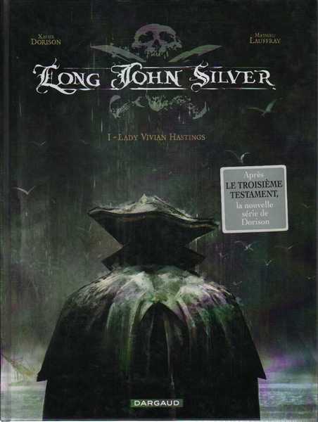 Dorison & Lauffray, Long John Silver 1 - Lady Vivian Hastings