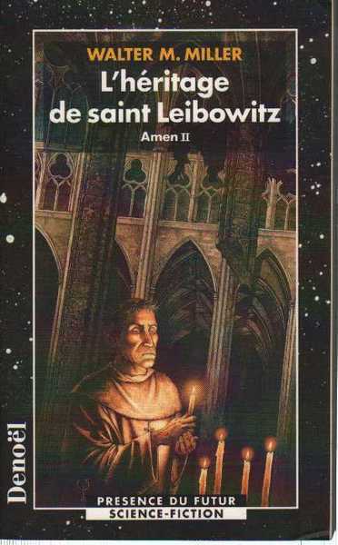 Miller Walter M., L'hritage de Saint Leibowitz 1 - Amen II