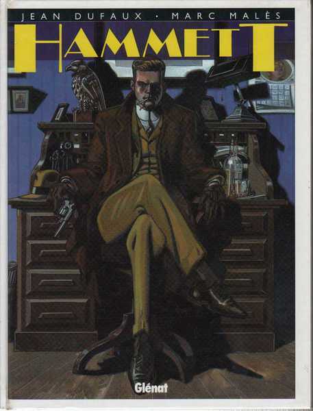 Dufaux & Mals, Hammett