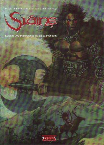 Mills Pat & Bisley Simon, Slaine 02 - Les armes sacres