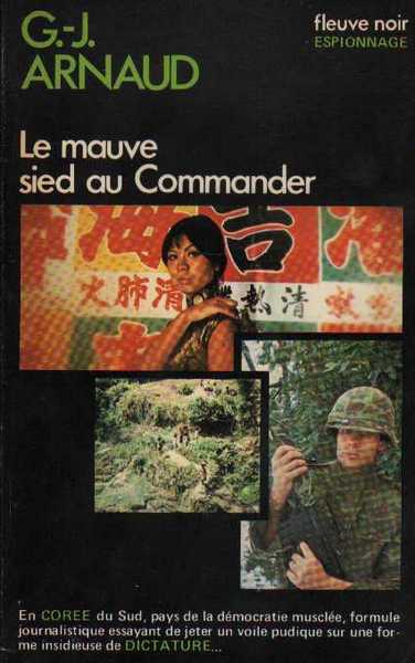 Arnaud G.j. , Le mauve sied au Commander