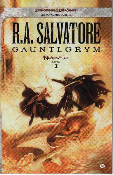 Salvatore R.a., Neverwinter 1 - Gauntlgrym