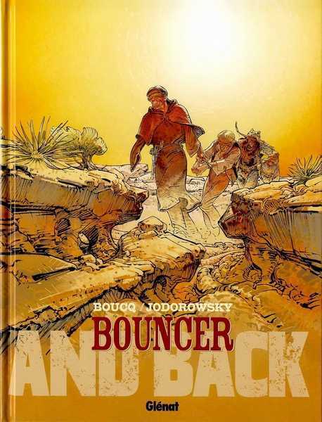 Jodorowsky & Boucq, Bouncer 9