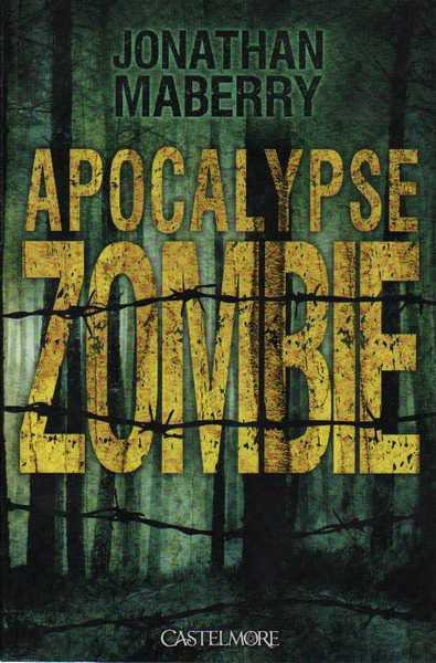 Maberry Jonathan, Apocalypse zombie
