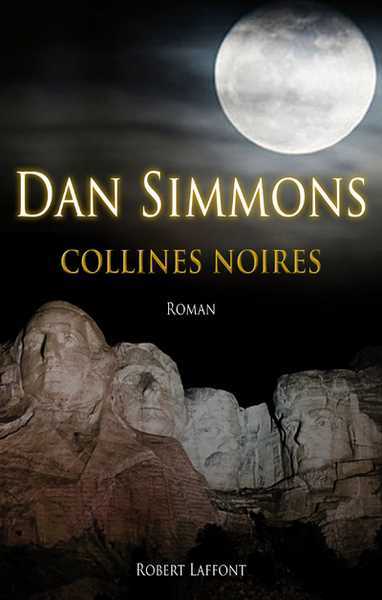 Simmons Dan, Collines noires