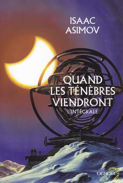 Asimov Isaac, Quand les tnbres viendront