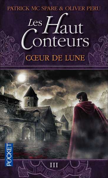 Peru Oliver & Mcspare Patrick, Les Haut conteurs 3 - Coeur de lune