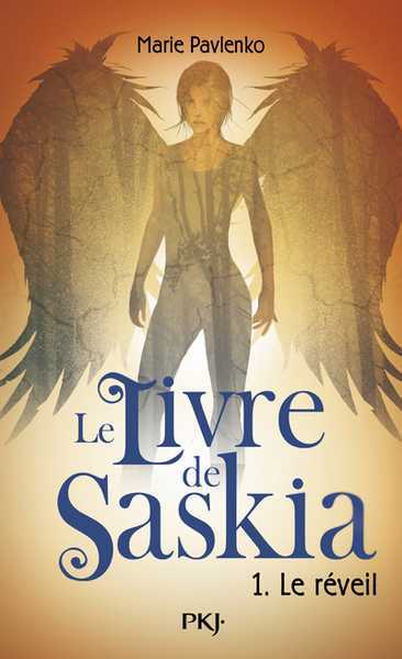 Pavlenko Marie, Le livre de Saskia 1 - Le rveil