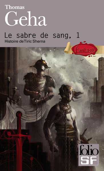 Geha Thomas, Le sabre de sang 1