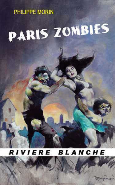 Morin Philippe, Paris Zombies