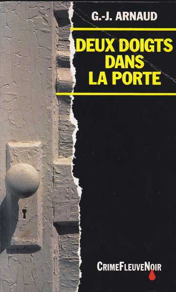 Arnaud G.-j., Deux doigts dans la porte
