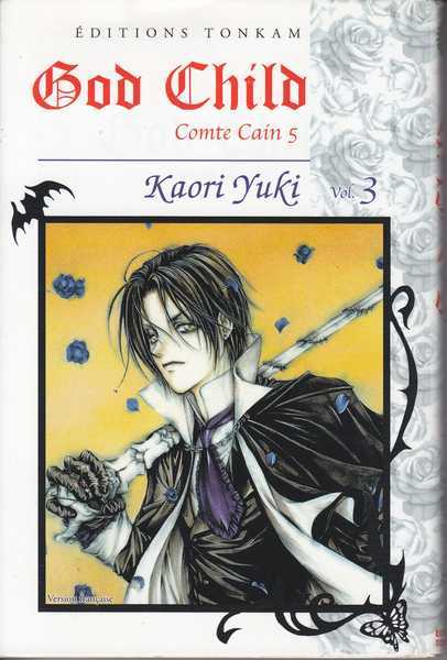 Yuki Kaori, Contes Cain 5 - God Child 3