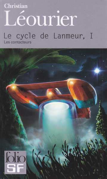 Leourier Christian, Le cycle de Lanmeur 1 - Les contacteurs