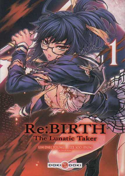 Lim Dall Young & Lee Soo Hyon, Re:BIRTH 1 - The Lunatic Taker 