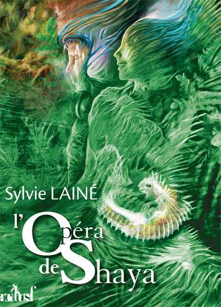 Lain Sylvie, L'opera de Shaya
