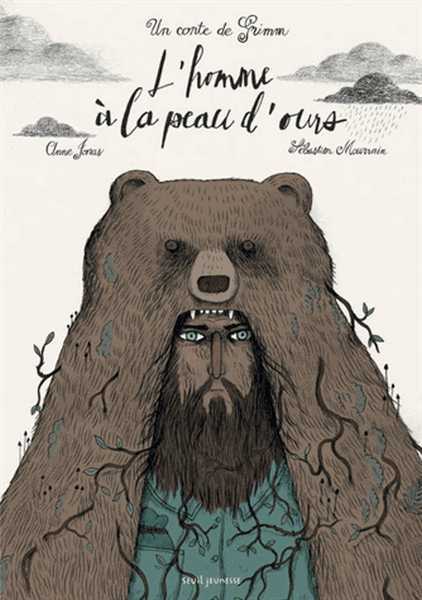 Jonas Anne & Mourrain Sebastien, L'homme  la peau d'ours