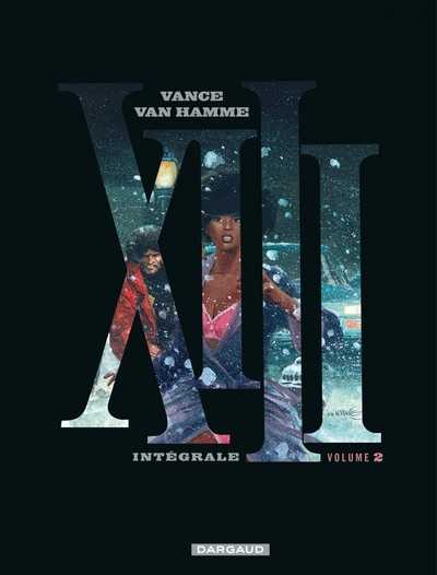 Vance & Van Hamme, XIII Intgrale  Volume 2