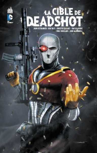 Mc Donnelle Luke & Ostrander John, Dans la cible de Deadshot