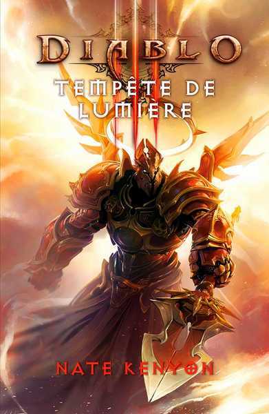 Kenyon Nate, Diablo 3 - Tempte de lumire