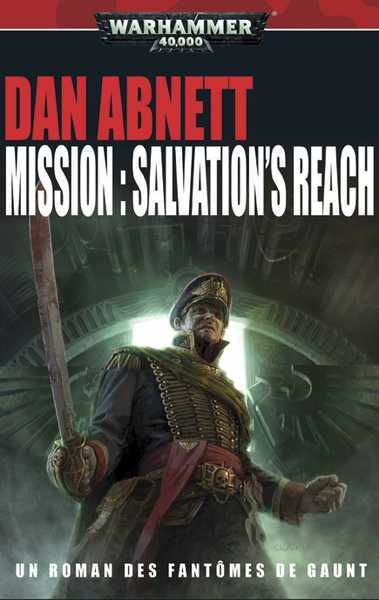 Abnett Dan, Mission : Salvation's Reach