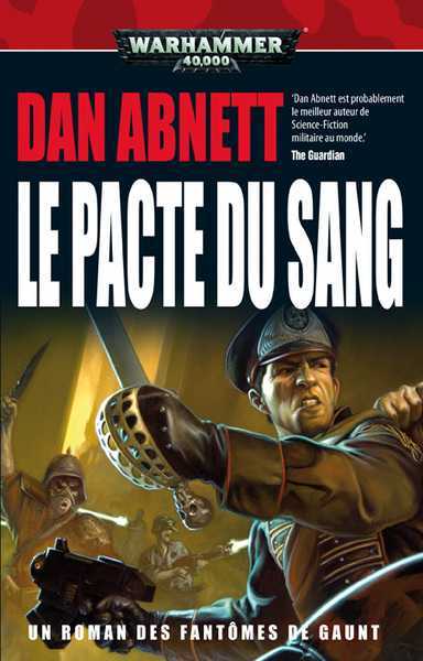 Abnett Dan, Le pacte de sang