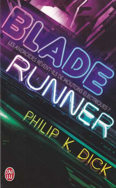 Dick Philip K., Blade runner