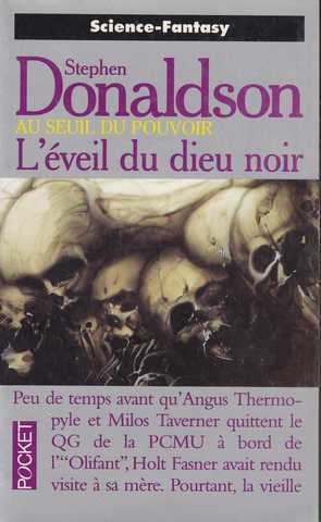 Donaldson Stephen R., le cycle des seuils 3 - L'eveil du dieu noir