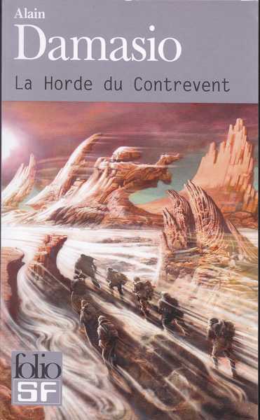 Damasio Alain, La Horde du Contrevent