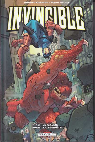 Kirkman Robert & Ottley Ryan, Invincible 12 - Le calme avant la tempte