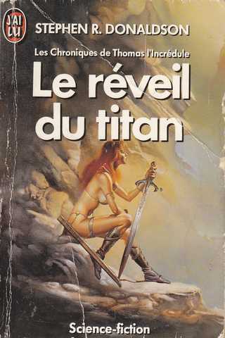 Donaldson Stephen R., Les chroniques de Thomas l'incrdule 2- Le rveil du titan