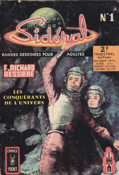 Collectif, Sidral n01 - Les conqurants de l'univers (Richard Bessire)