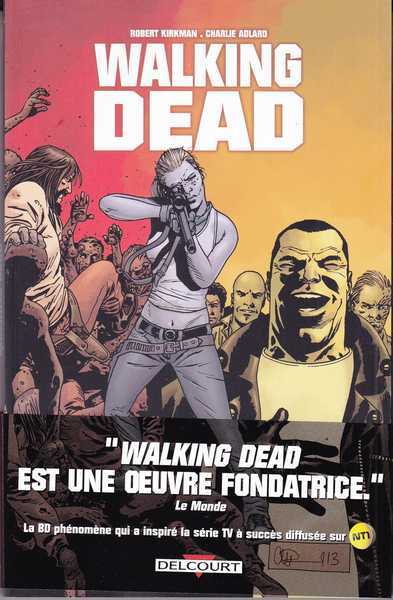 Kirkman Robert & Adlard Charlie, Walking dead 21 - Guerre totale