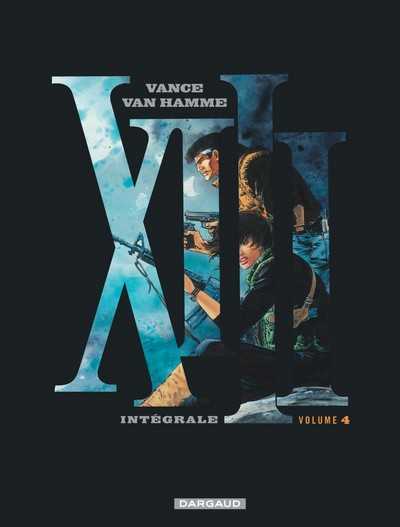 Vance & Van Hamme, XIII Intgrale  Volume 4