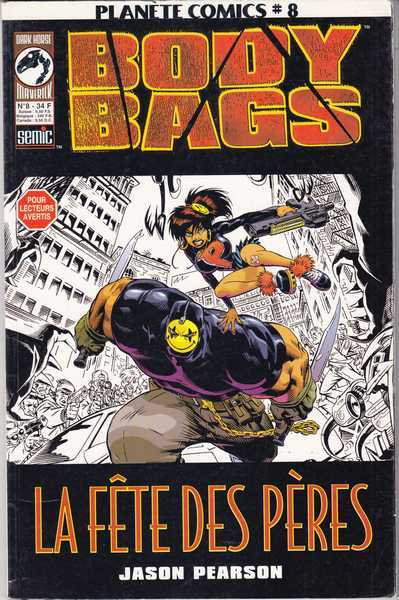 Pearson Jason, planete comics n08 - Body Bags, La fte des pres