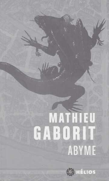 Gaborit Mathieu, Abyme