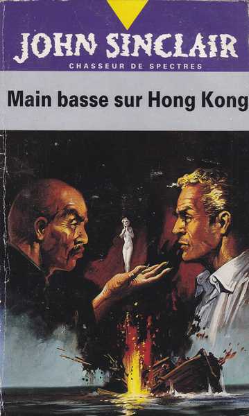 Dark Jason, John Sinclair 10 - Main basse sur Hong Kong