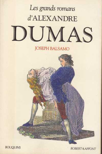 Dumas Alexandre, Joseph Balsamo