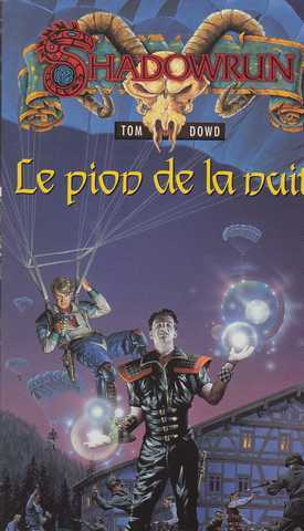 Dowd Tom, Le pion de la nuit