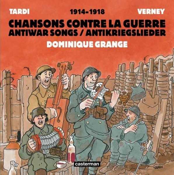 Tardi, Chansons contre la Guerre