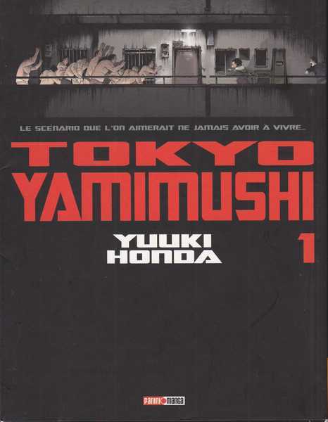 Honda Yuuki, Tokyo Yamimushi 1