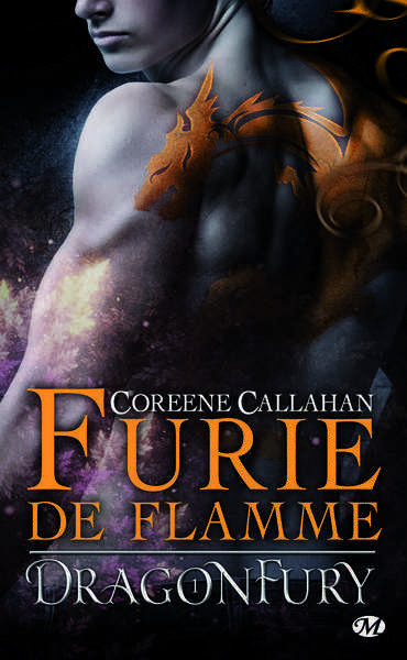 Callahan Coreene, Dragonfury 1 - Furie de flamme