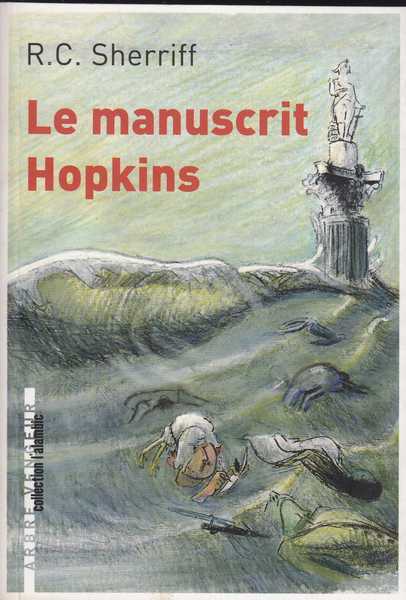 Sherriff R.c., Le Manuscrit Hopkins
