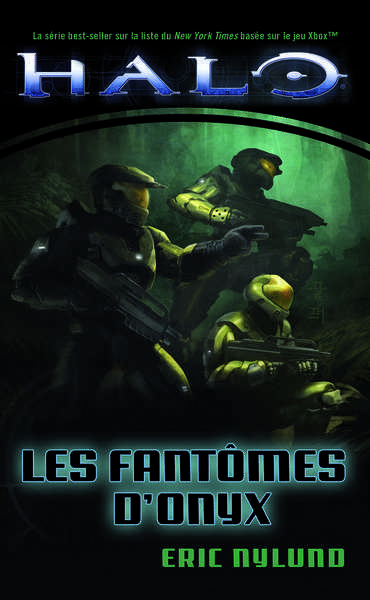 Nylund Eric, Halo - Les fantomes d'Onyx