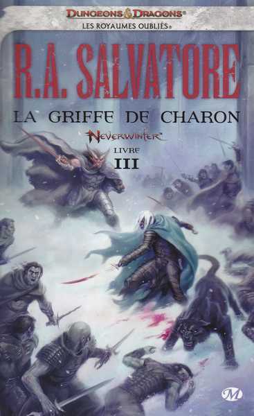 Salvatore R.a., Neverwinter 3 - La griffe de Charon